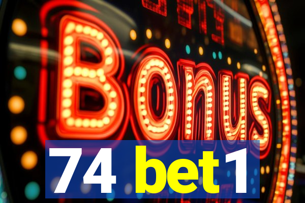 74 bet1